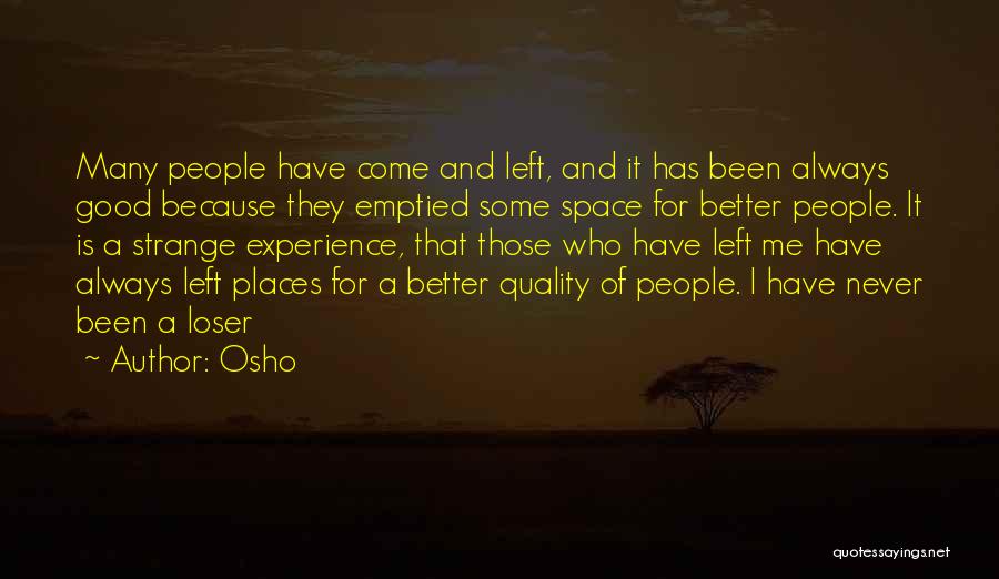 Good Loser Quotes By Osho