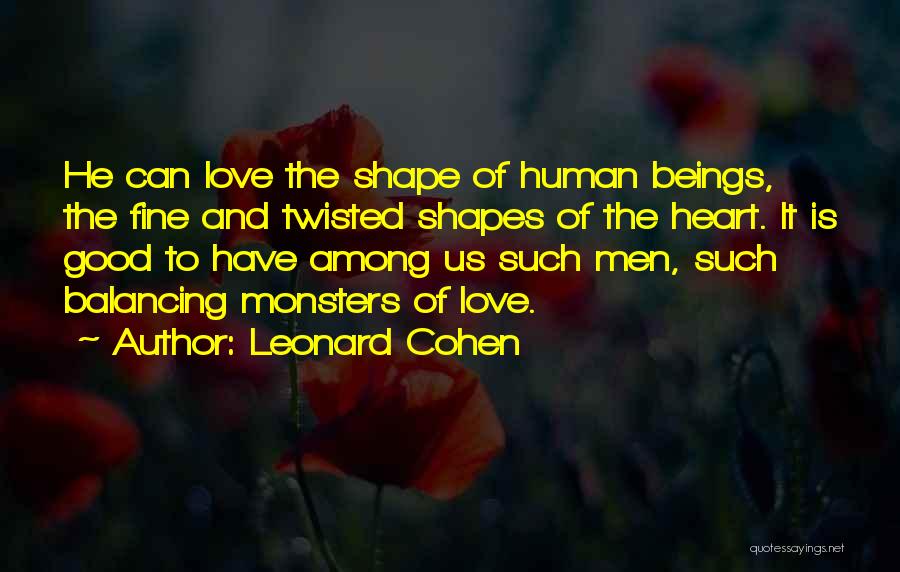 Good Losers Quotes By Leonard Cohen