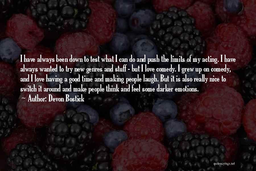 Good Love Making Quotes By Devon Bostick