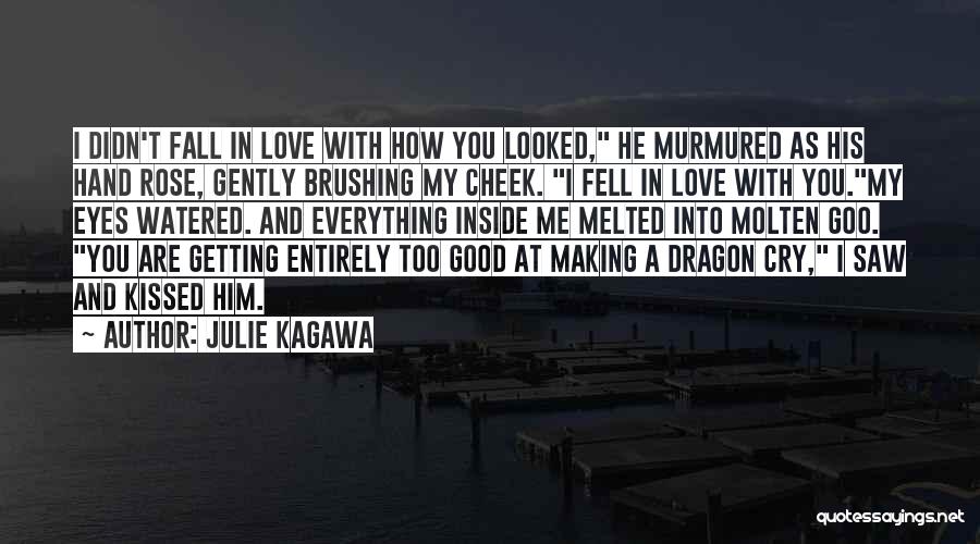 Good Love Making Quotes By Julie Kagawa