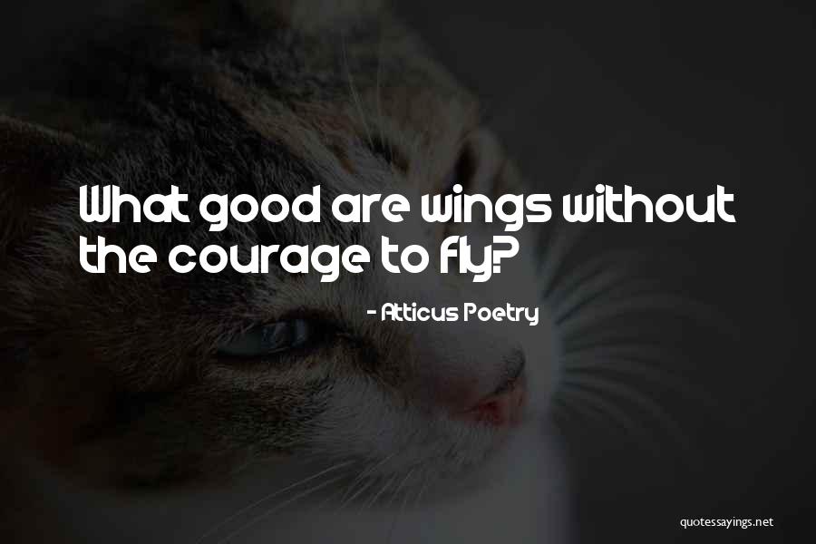 Good Love Poetry Quotes By Atticus Poetry
