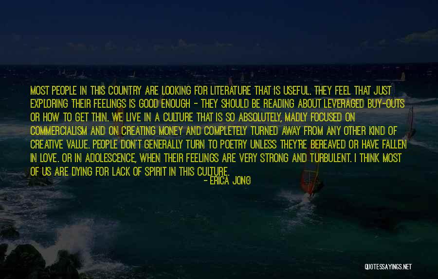Good Love Poetry Quotes By Erica Jong Good Love Poetry Quotes By Erica Jong