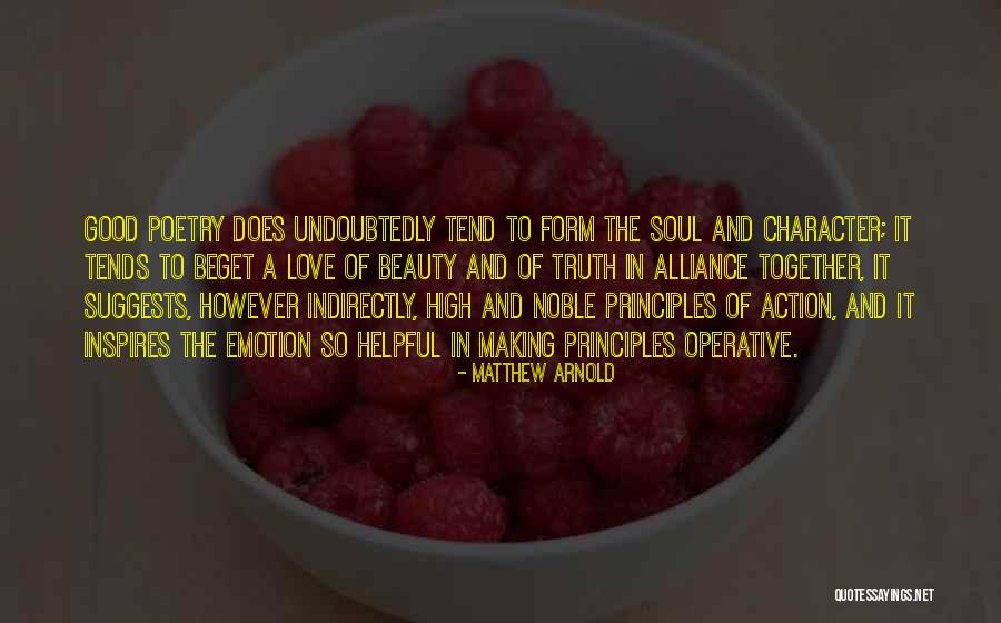 Good Love Poetry Quotes By Matthew Arnold Good Love Poetry Quotes By Matthew Arnold