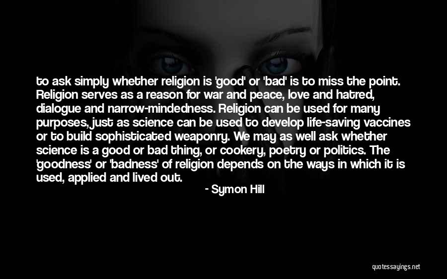 Good Love Poetry Quotes By Symon Hill Good Love Poetry Quotes By Symon Hill