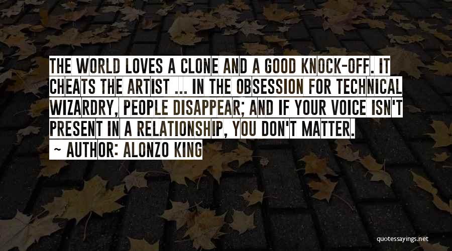 Good Love Relationship Quotes By Alonzo King