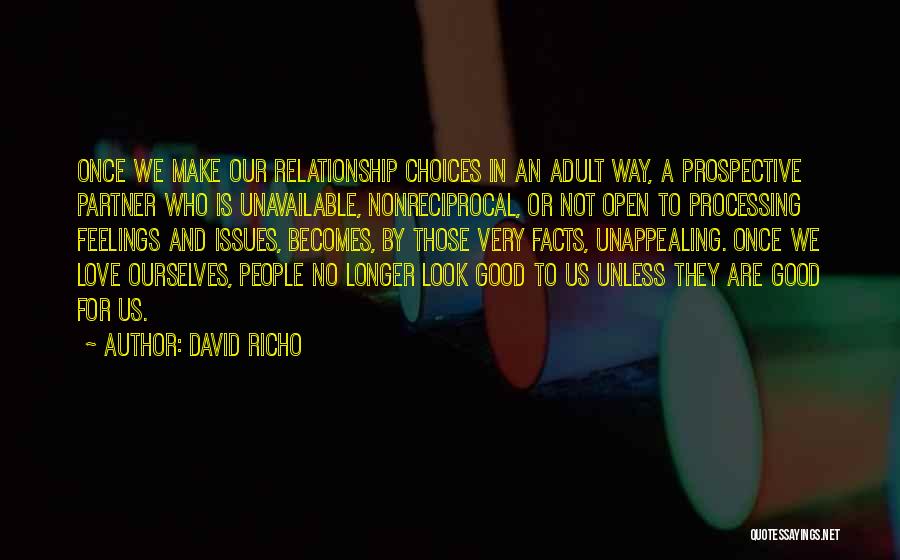 Good Love Relationship Quotes By David Richo