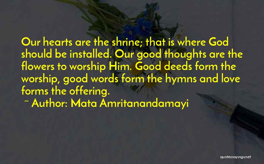 Good Love Thoughts Quotes By Mata Amritanandamayi