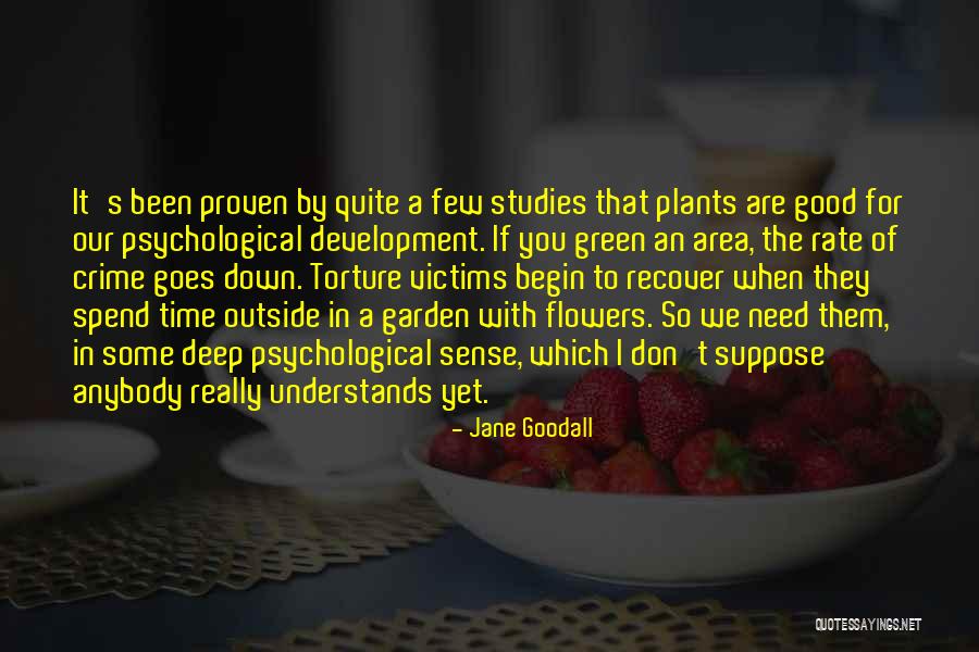 Good Love Triangles Quotes By Jane Goodall Good Love Triangles Quotes By Jane Goodall