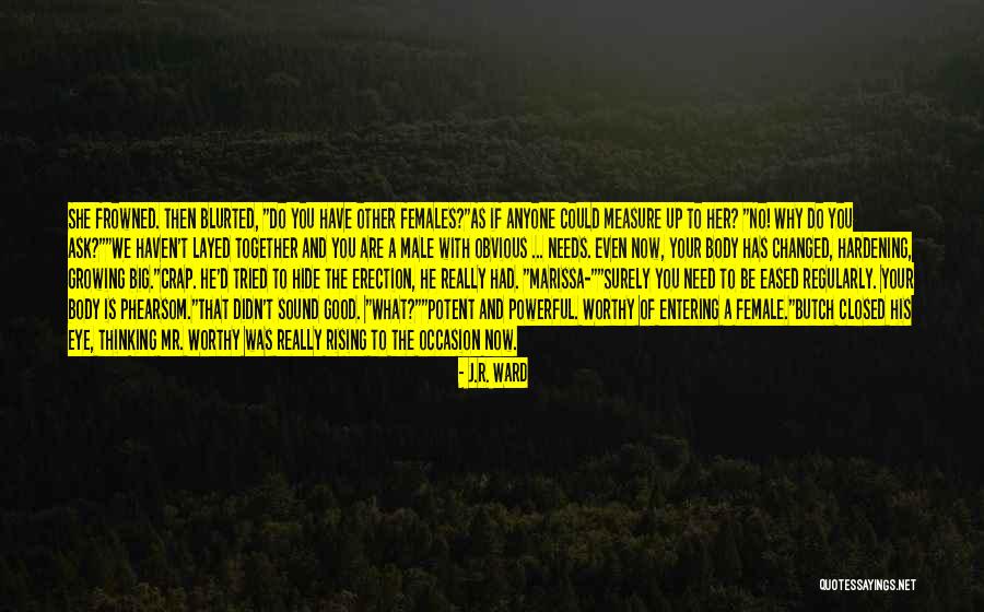 Good Lover Quotes By J.R. Ward Good Lover Quotes By J.R. Ward