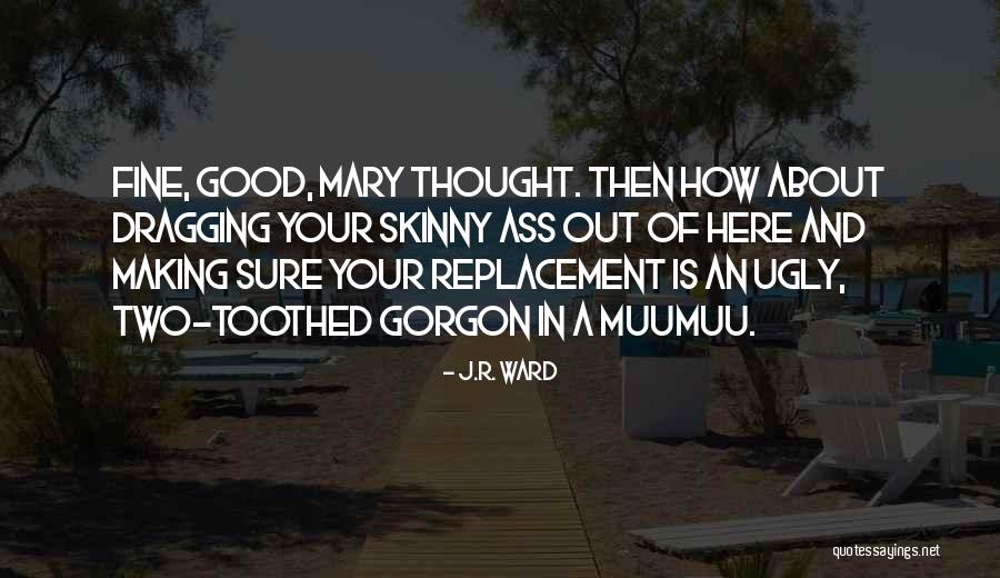 Good Lover Quotes By J.R. Ward Good Lover Quotes By J.R. Ward