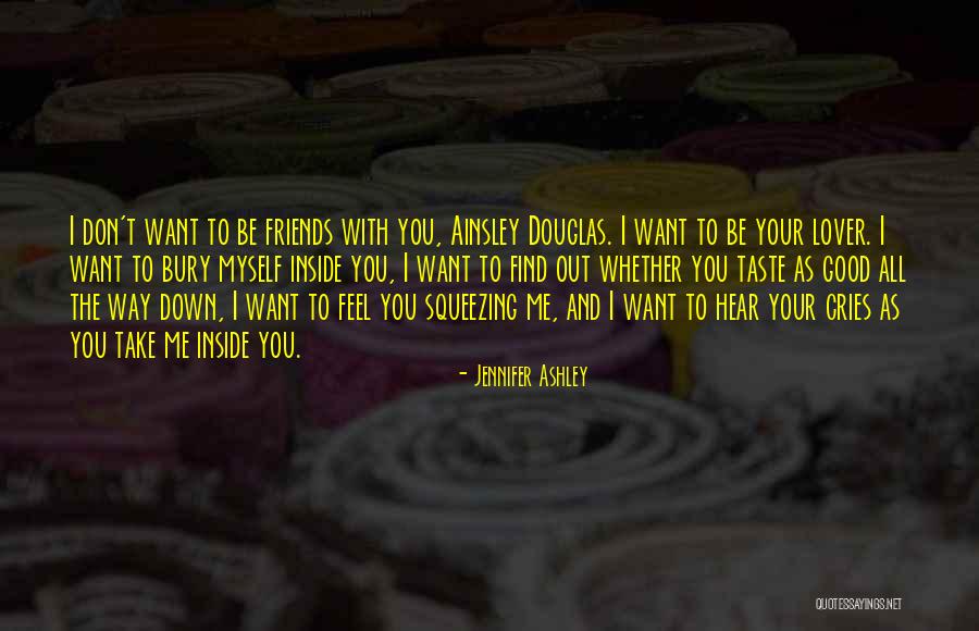 Good Lover Quotes By Jennifer Ashley Good Lover Quotes By Jennifer Ashley