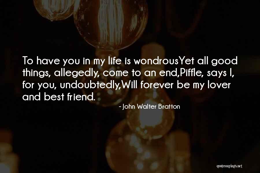 Good Lover Quotes By John Walter Bratton Good Lover Quotes By John Walter Bratton