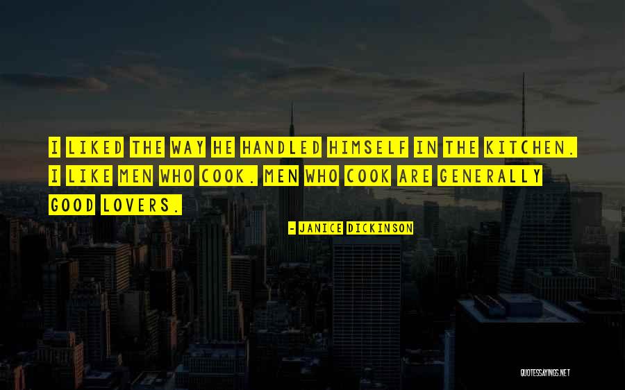 Good Lovers Quotes By Janice Dickinson Good Lovers Quotes By Janice Dickinson