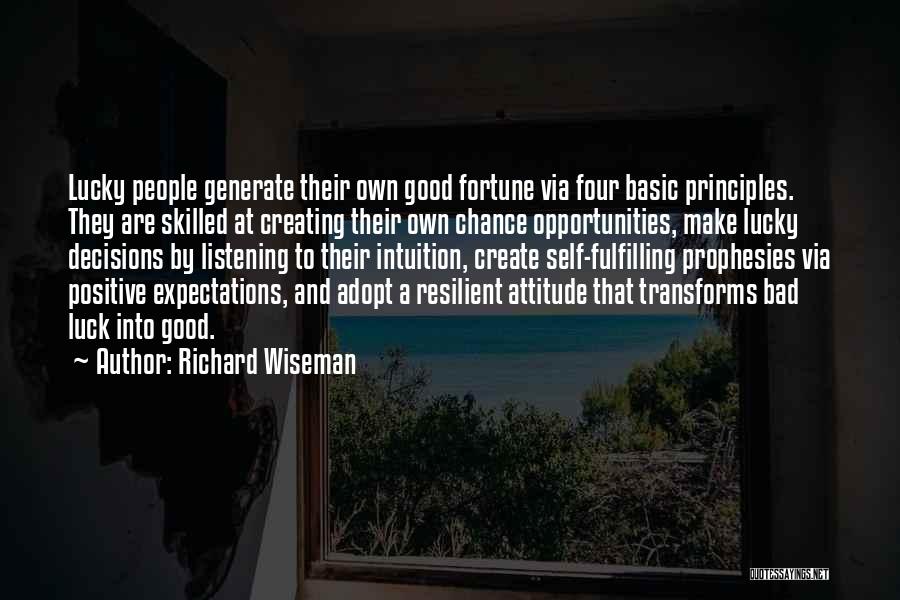 Good Luck And Bad Luck Quotes By Richard Wiseman