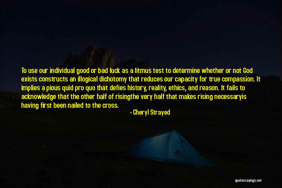 Good Luck And Other Quotes By Cheryl Strayed Good Luck And Other Quotes By Cheryl Strayed