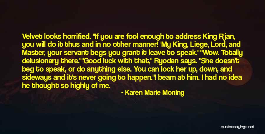 Good Luck And Other Quotes By Karen Marie Moning Good Luck And Other Quotes By Karen Marie Moning