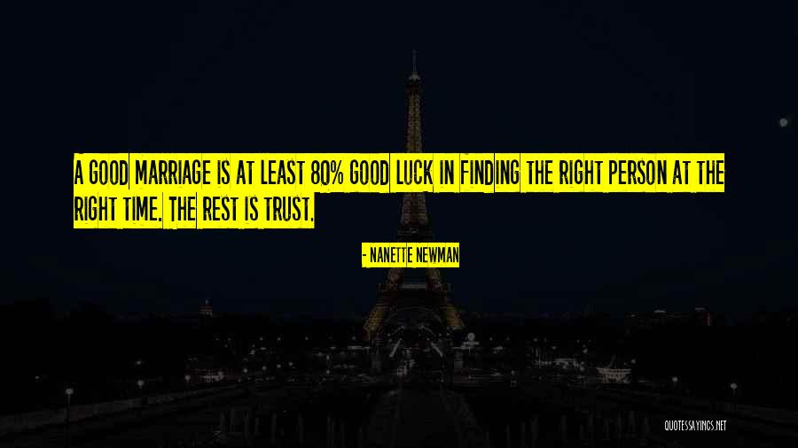 Good Luck I Love You Quotes By Nanette Newman Good Luck I Love You Quotes By Nanette Newman