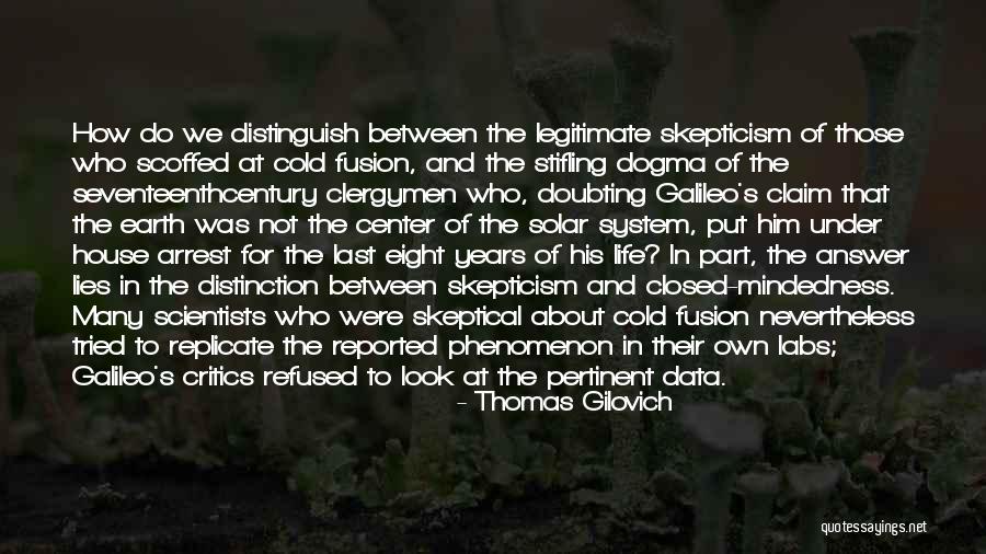 Good Luck Today Quotes By Thomas Gilovich Good Luck Today Quotes By Thomas Gilovich