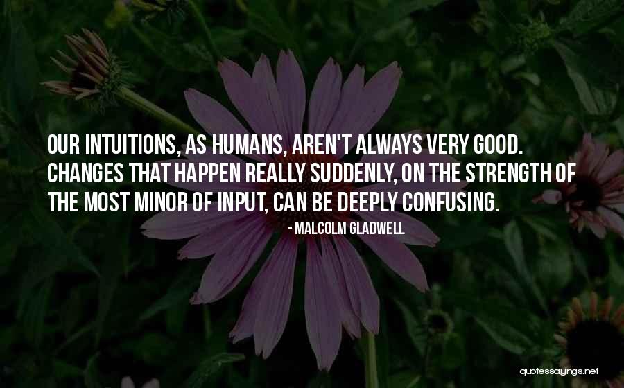 Good Malcolm Gladwell Quotes By Malcolm Gladwell Good Malcolm Gladwell Quotes By Malcolm Gladwell