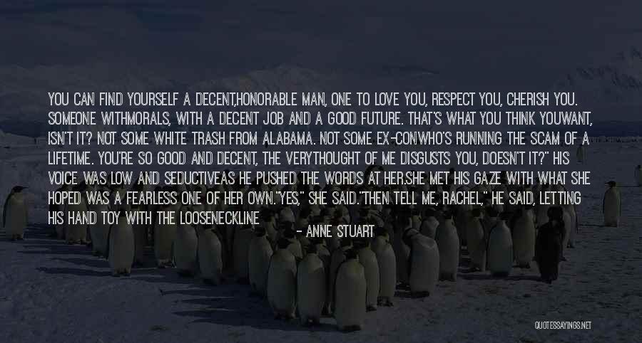 Good Man Love Quotes By Anne Stuart Good Man Love Quotes By Anne Stuart