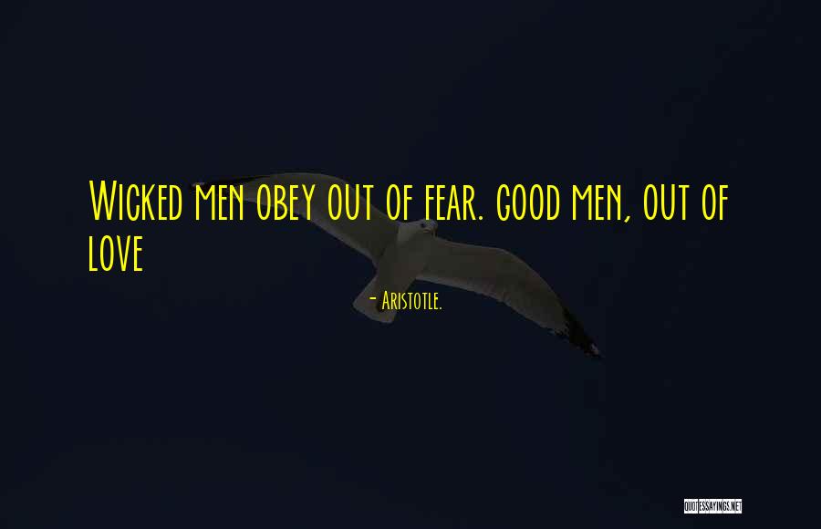 Good Man Love Quotes By Aristotle.