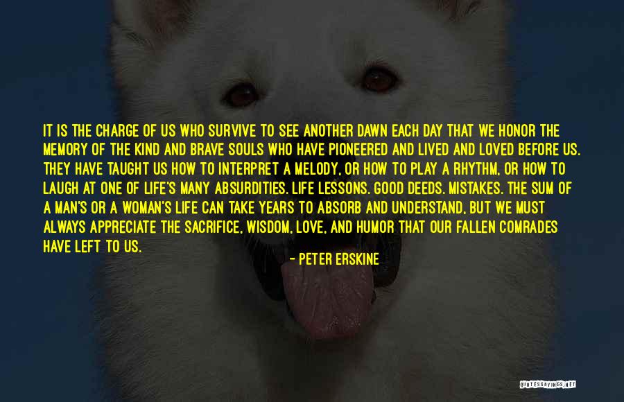 Good Man Love Quotes By Peter Erskine Good Man Love Quotes By Peter Erskine