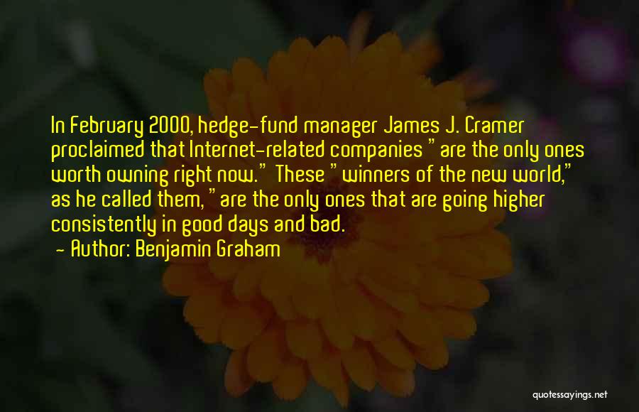 Good Manager Bad Manager Quotes By Benjamin Graham