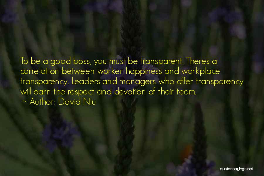 Good Managers Quotes By David Niu