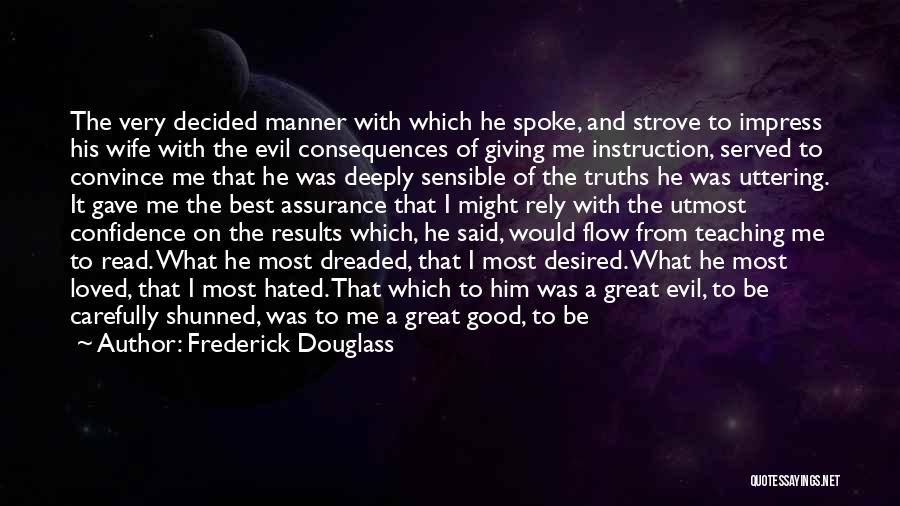 Good Manner Quotes By Frederick Douglass Good Manner Quotes By Frederick Douglass
