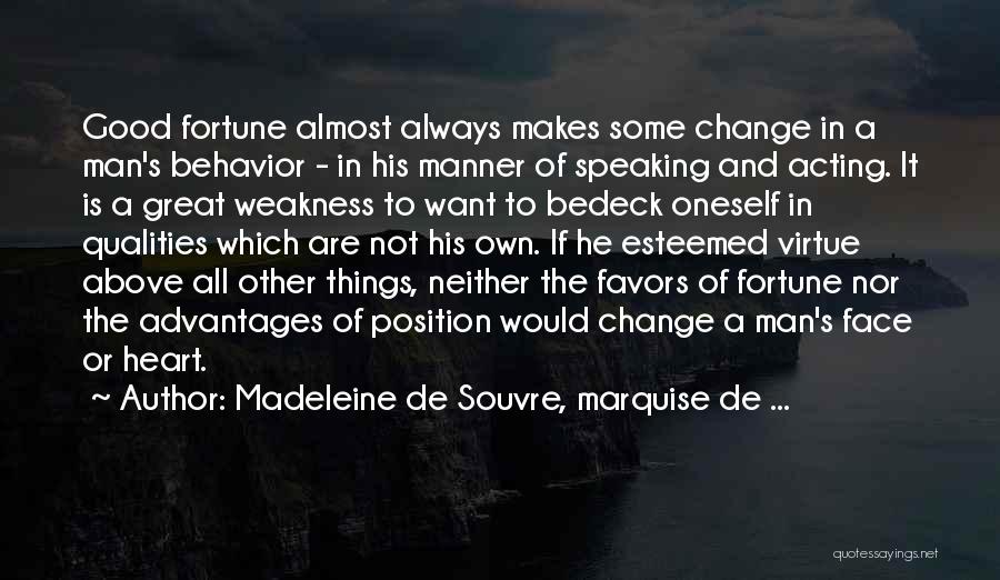 Good Manner Quotes By Madeleine De Souvre, Marquise De ...