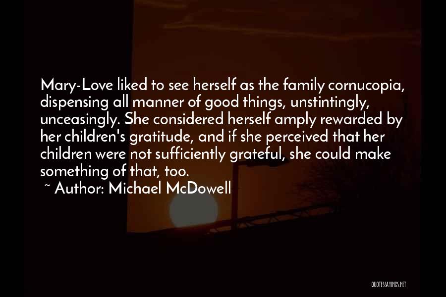 Good Manner Quotes By Michael McDowell