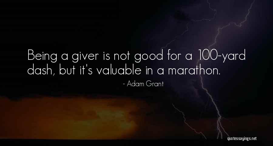 Good Marathon Quotes By Adam Grant