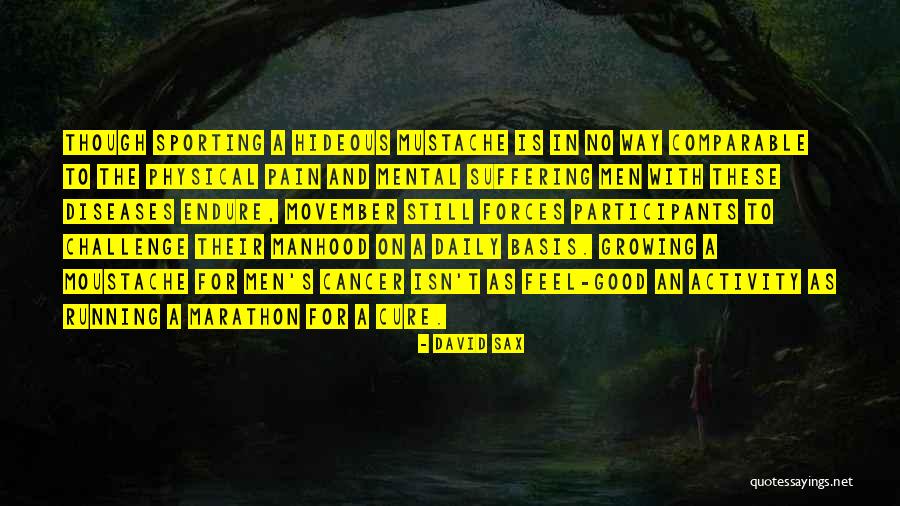 Good Marathon Quotes By David Sax Good Marathon Quotes By David Sax
