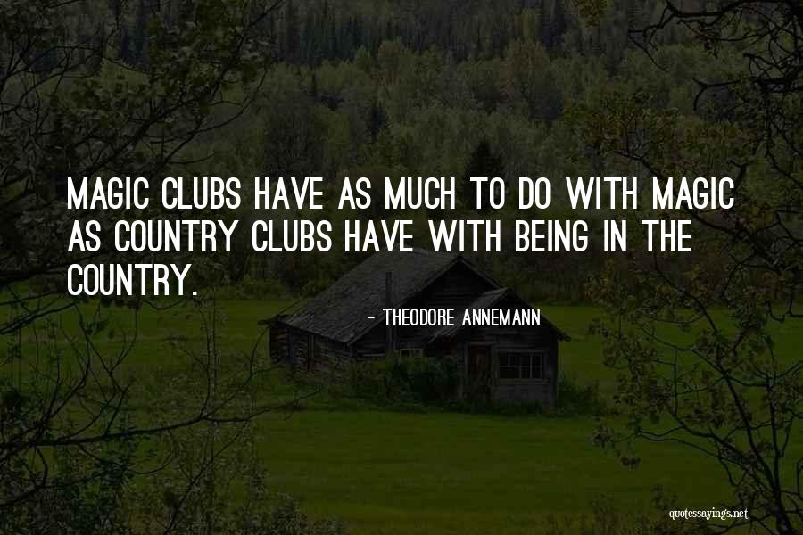 Good Mariners Quotes By Theodore Annemann Good Mariners Quotes By Theodore Annemann
