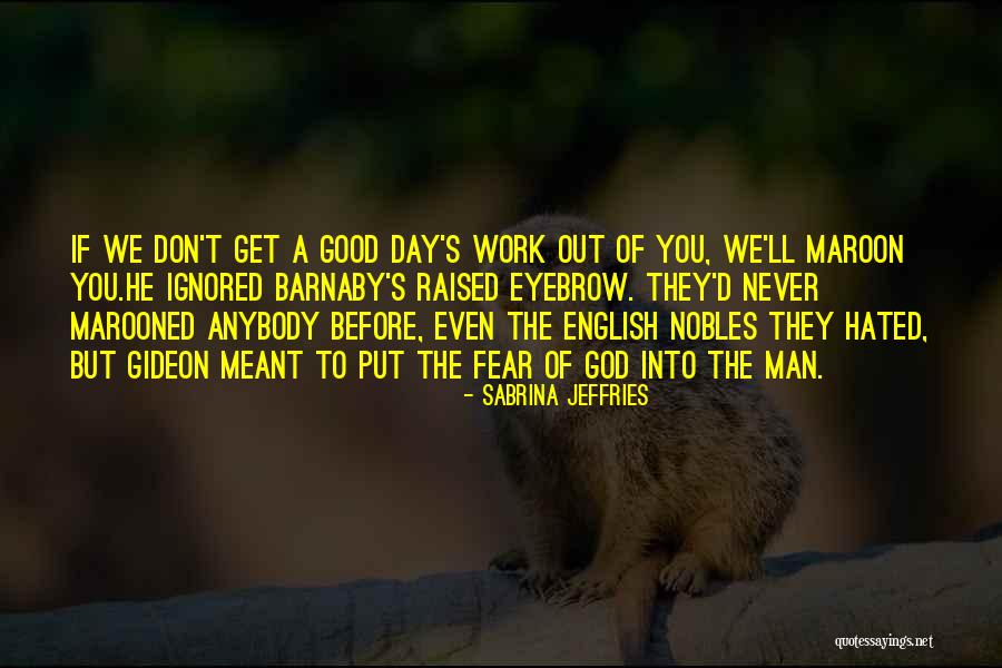 Good Maroon 5 Quotes By Sabrina Jeffries Good Maroon 5 Quotes By Sabrina Jeffries