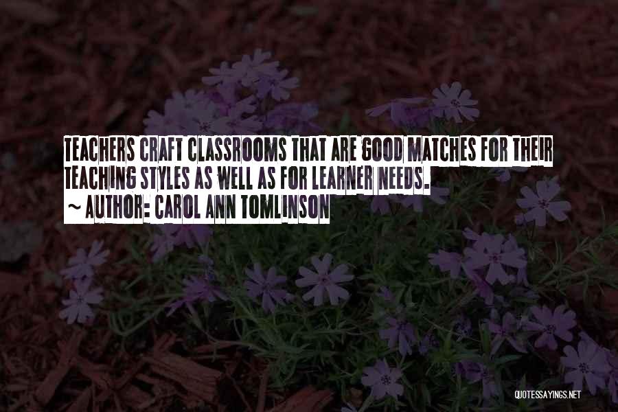 Good Matches Quotes By Carol Ann Tomlinson