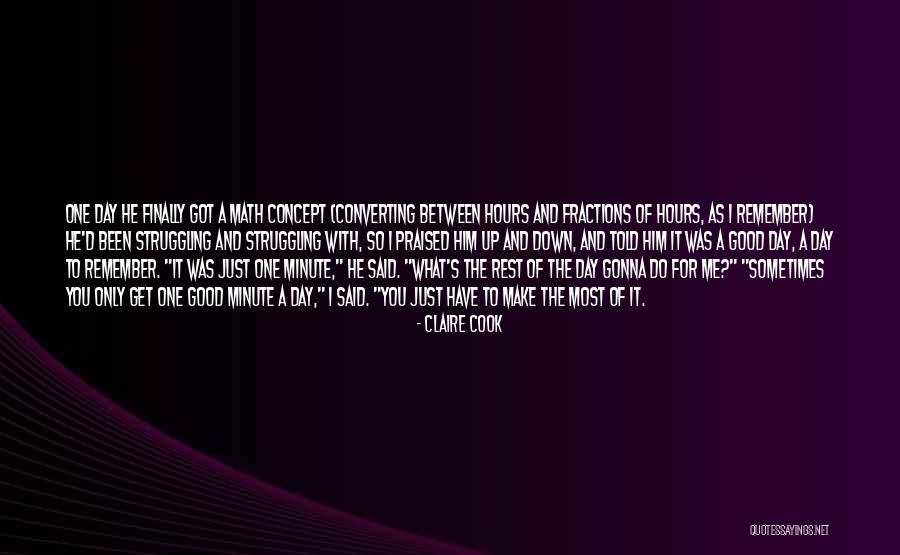 Good Math Quotes By Claire Cook Good Math Quotes By Claire Cook
