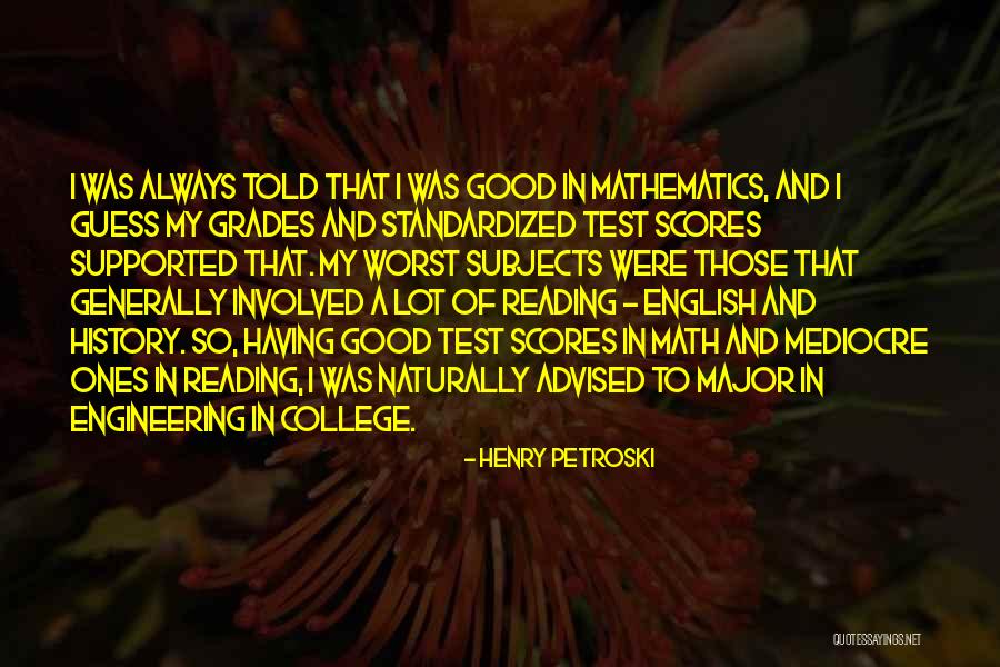 Good Math Quotes By Henry Petroski Good Math Quotes By Henry Petroski