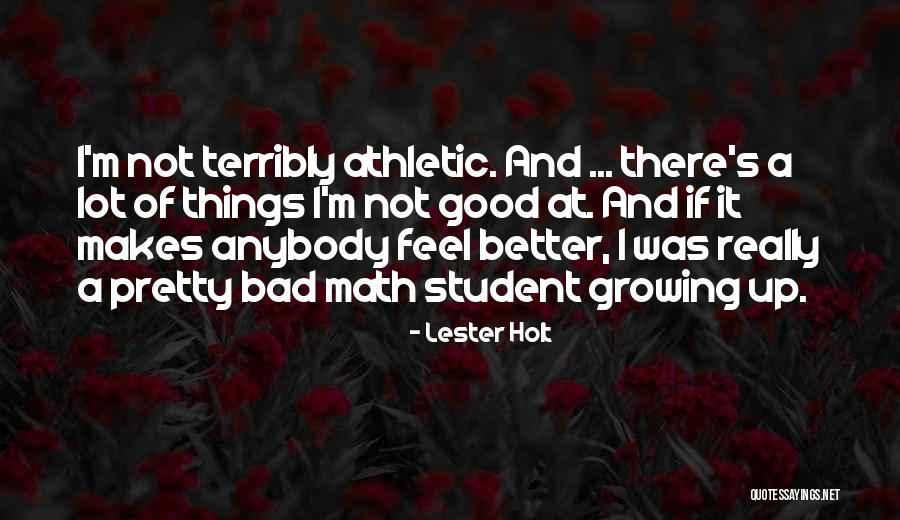 Good Math Quotes By Lester Holt Good Math Quotes By Lester Holt