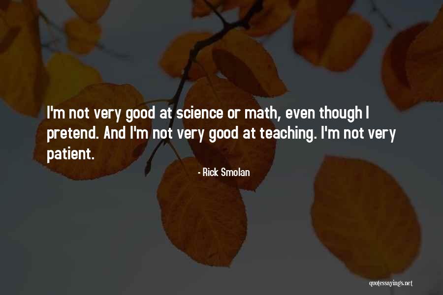 Good Math Quotes By Rick Smolan Good Math Quotes By Rick Smolan