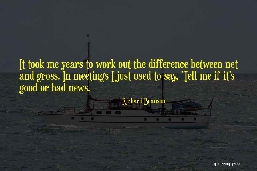 Good Meetings Quotes By Richard Branson