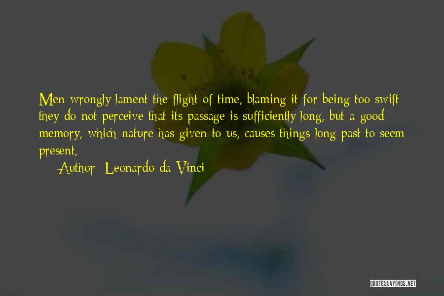 Good Memories Of The Past Quotes By Leonardo Da Vinci