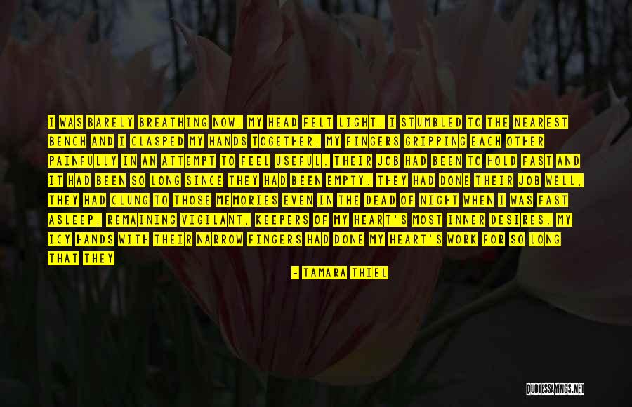 Good Memories Of The Past Quotes By Tamara Thiel Good Memories Of The Past Quotes By Tamara Thiel