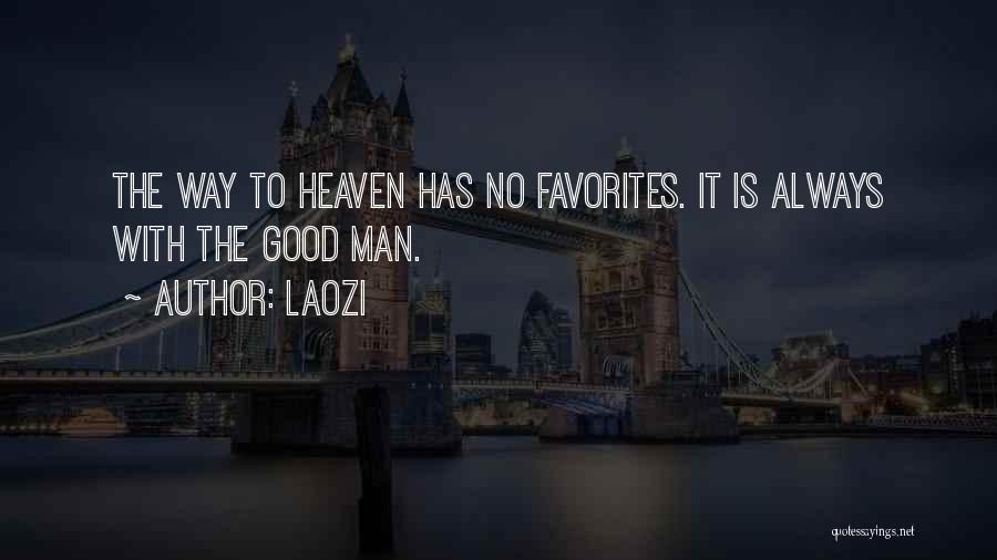 Good Men Quotes By Laozi