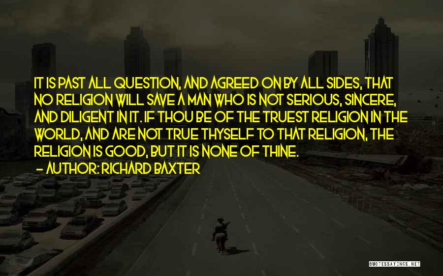 Good Men Quotes By Richard Baxter