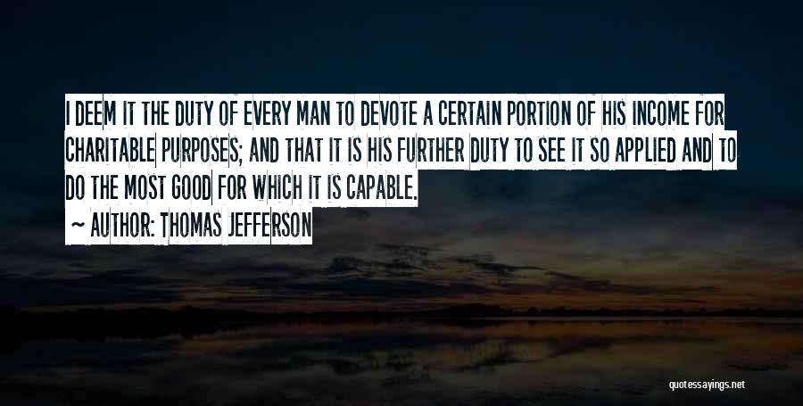 Good Men Quotes By Thomas Jefferson