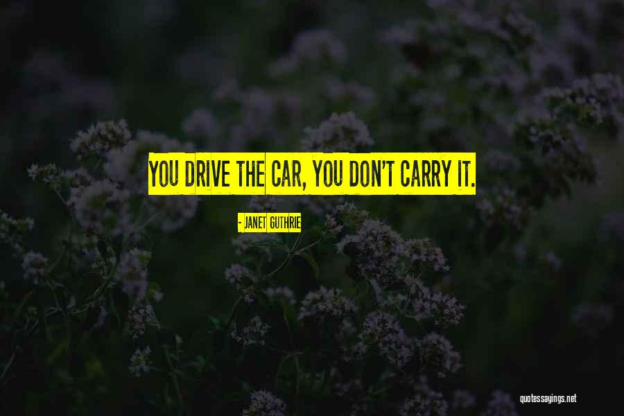 Good Mgmt Quotes By Janet Guthrie Good Mgmt Quotes By Janet Guthrie