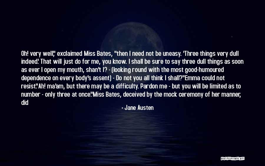 Good Miss Me Quotes By Jane Austen Good Miss Me Quotes By Jane Austen