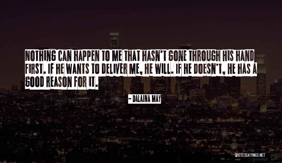Good Missionary Quotes By Dalaina May Good Missionary Quotes By Dalaina May
