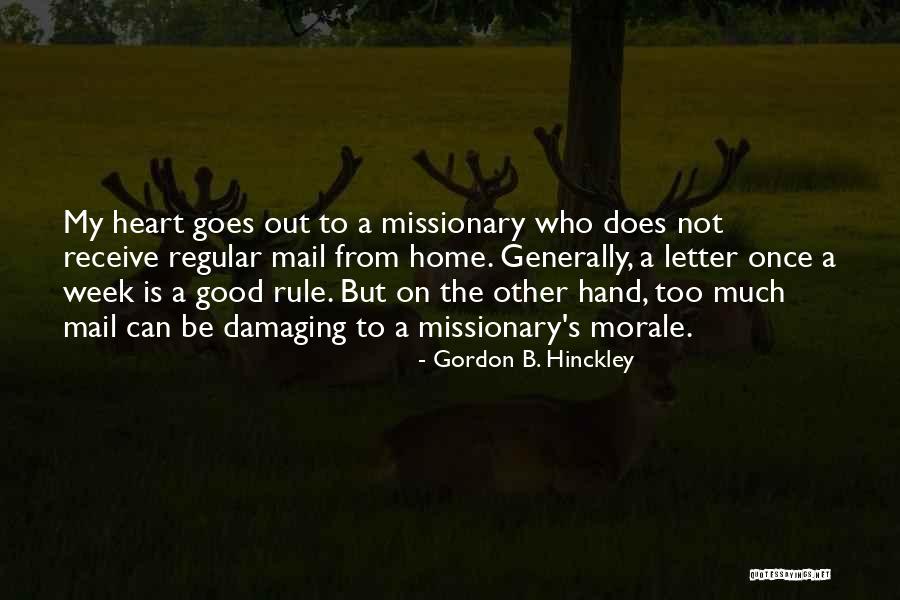 Good Missionary Quotes By Gordon B. Hinckley Good Missionary Quotes By Gordon B. Hinckley
